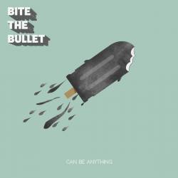 Bite The Bullet (DK-2) : Can Be Anything